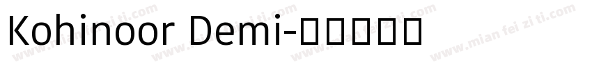 Kohinoor Demi字体转换